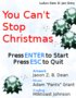 You Can't Stop Christmas