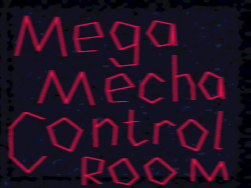 Mega Mecha Control Room