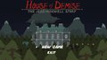 House of Demise (Horror/Puzzle)