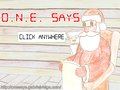 O.N.E. Says