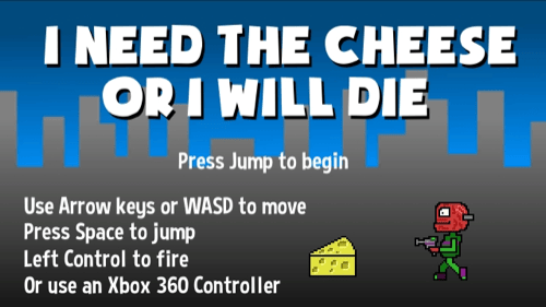 I Need The Cheese or I Will Die