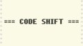 Code Shift