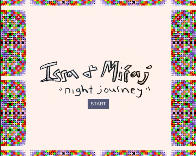 Isra & Miraj: "A Night Journey"