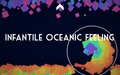 Infantile Oceanic Feeling