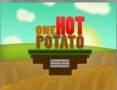 One Hot Potato