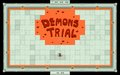 Demons Trial
