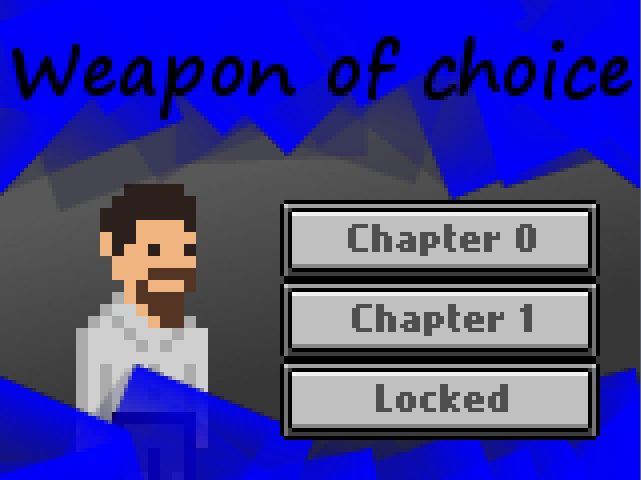 Weapon of Choice