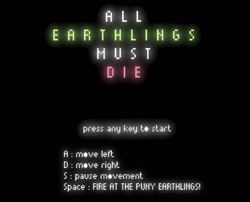 ALL EARTHLINGS MUST DIE!!!!!!