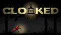 Cloaked