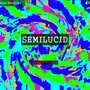 SEMILUCID