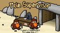 Mole supervisor