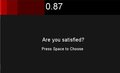 Are You Satisfied?