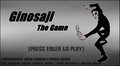 Ginosaji - The Game