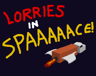 Lorries In SPAAAAACE!