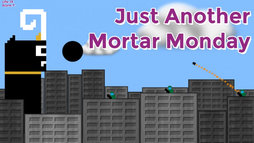 Just Another Mortar Monday