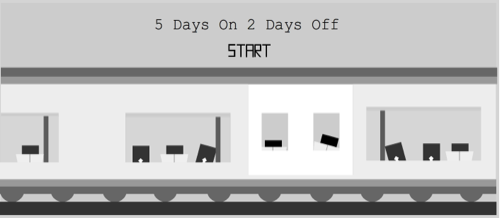 5 Days On 2 Days Off