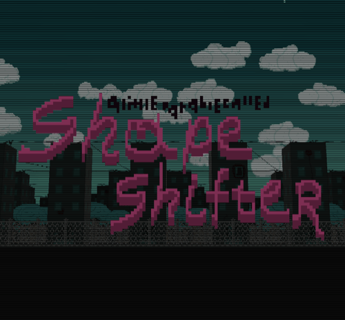 Shapeshifter