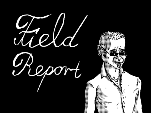 Field Report