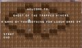 Ghost of the trapped Miners