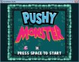 Pushy Monster
