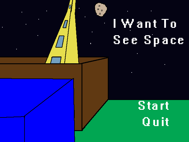 I Want To See Space