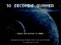 10 Seconds Gunner