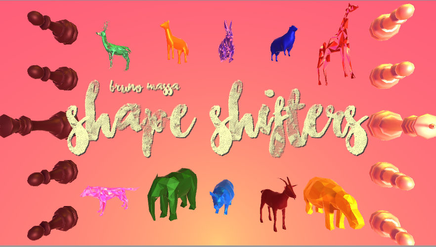 Shape Shifters
