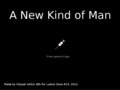 A New Kind of Man