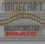 Minecart Rollercoaster