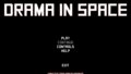 Drama in Space
