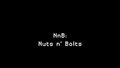 NnB: Nuts n' Bolts