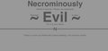 Necrominously Evil