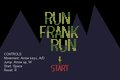 Run Frank Run