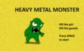 Heavy Metal Monster