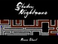 Shadow Nightmare