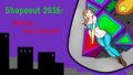 ShapeOut 2016: Extreme Fast Forward