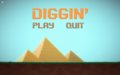 DIGGIN'