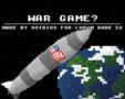 War Game?