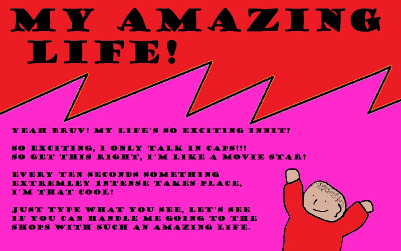 My Amazing Life