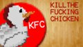 Kill the Fucking Chicken