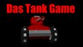 Das Tank Game