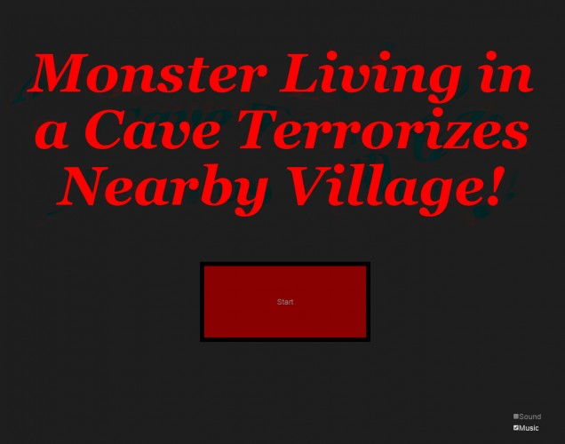 Monster Living in A Cave Terrorizes Nearby Village!