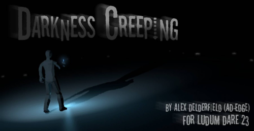 [Darkness Creeping]