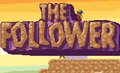 The Follower