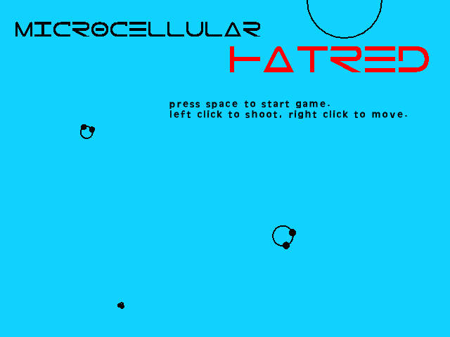 MicrocellularHATRED (unfinished)