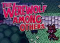 The Werewolf Among Others