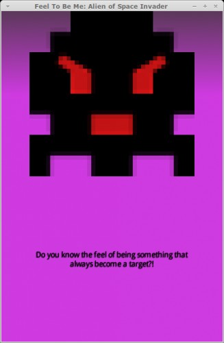 Feel To Be Me! Alien of Sace Invader