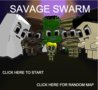 Savage Swarm
