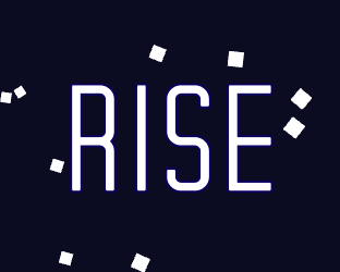 RISE