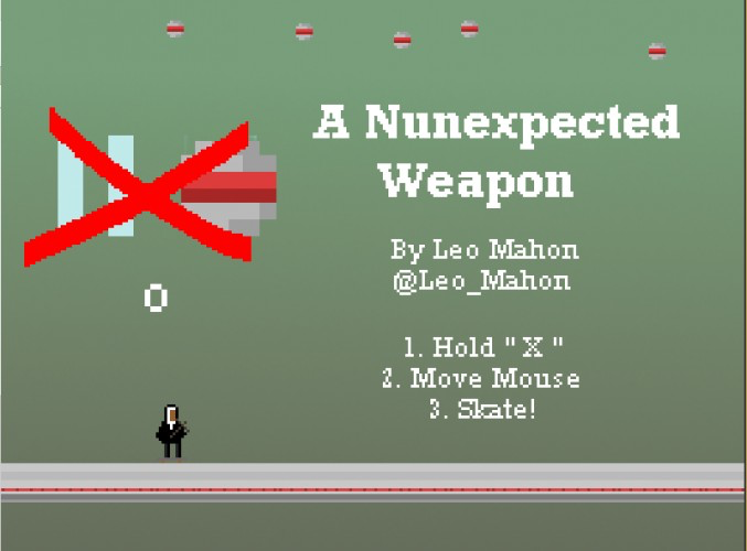 A Nunexpected Weapon